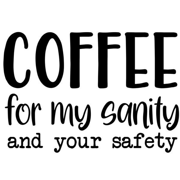Coffee For My Sanity Thumbnail